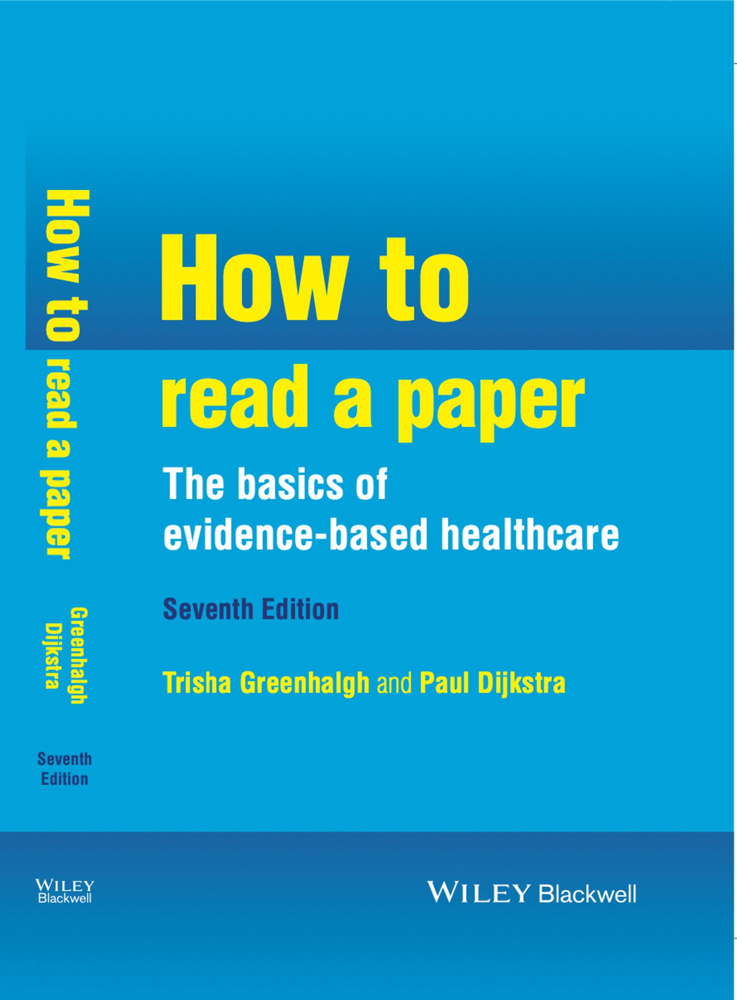 How to Read a Paper, 7th edition. Smart cover, blue and yellow.