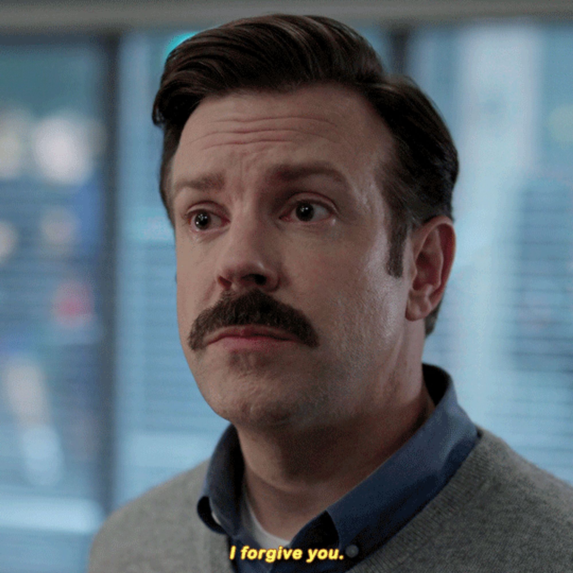 Ted Lasso saying "I forgive you"