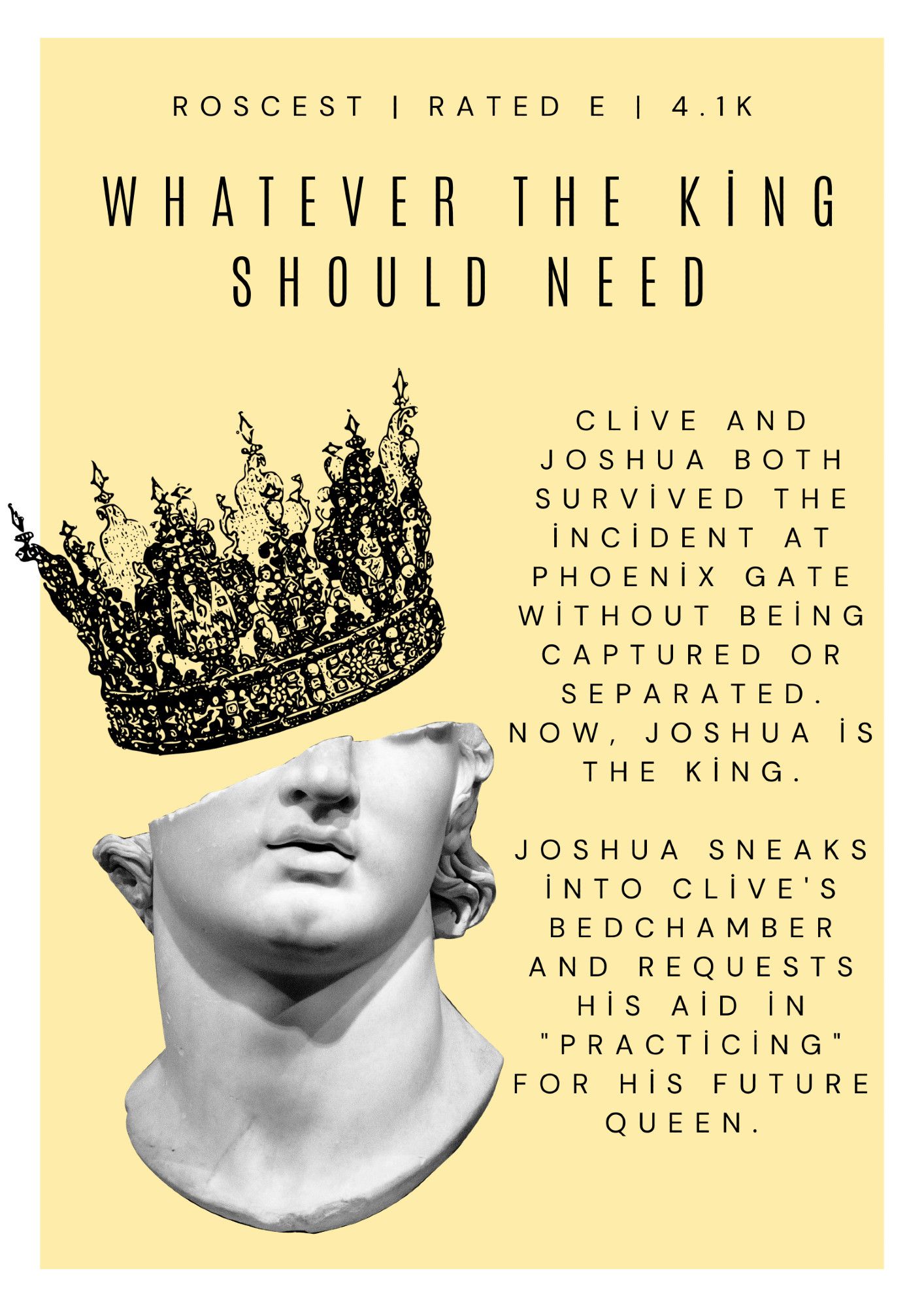 Image of a statue and a crown. Text: "Clive and Joshua both survived the incident at Phoenix Gate without being captured or separated. Now, Joshua is the king. Joshua sneaks into Clive's bedchamber and requests his aid in "practicing" for his future queen.