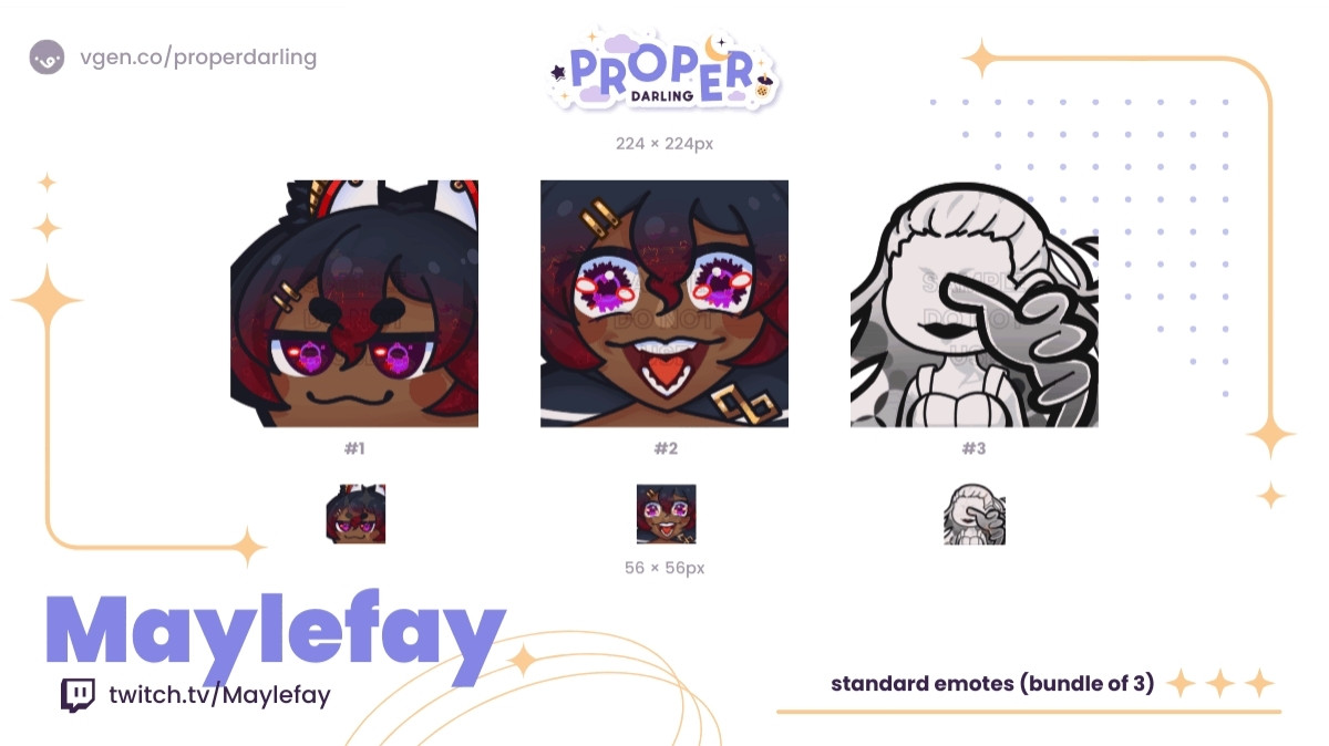 Promo graphic showcasing three emotes ProperDarling drew for her client MayLeFay. The first two are a smug and ecstatic one of their vtuber design, and the third is a grabbing emote of their black and white original character.