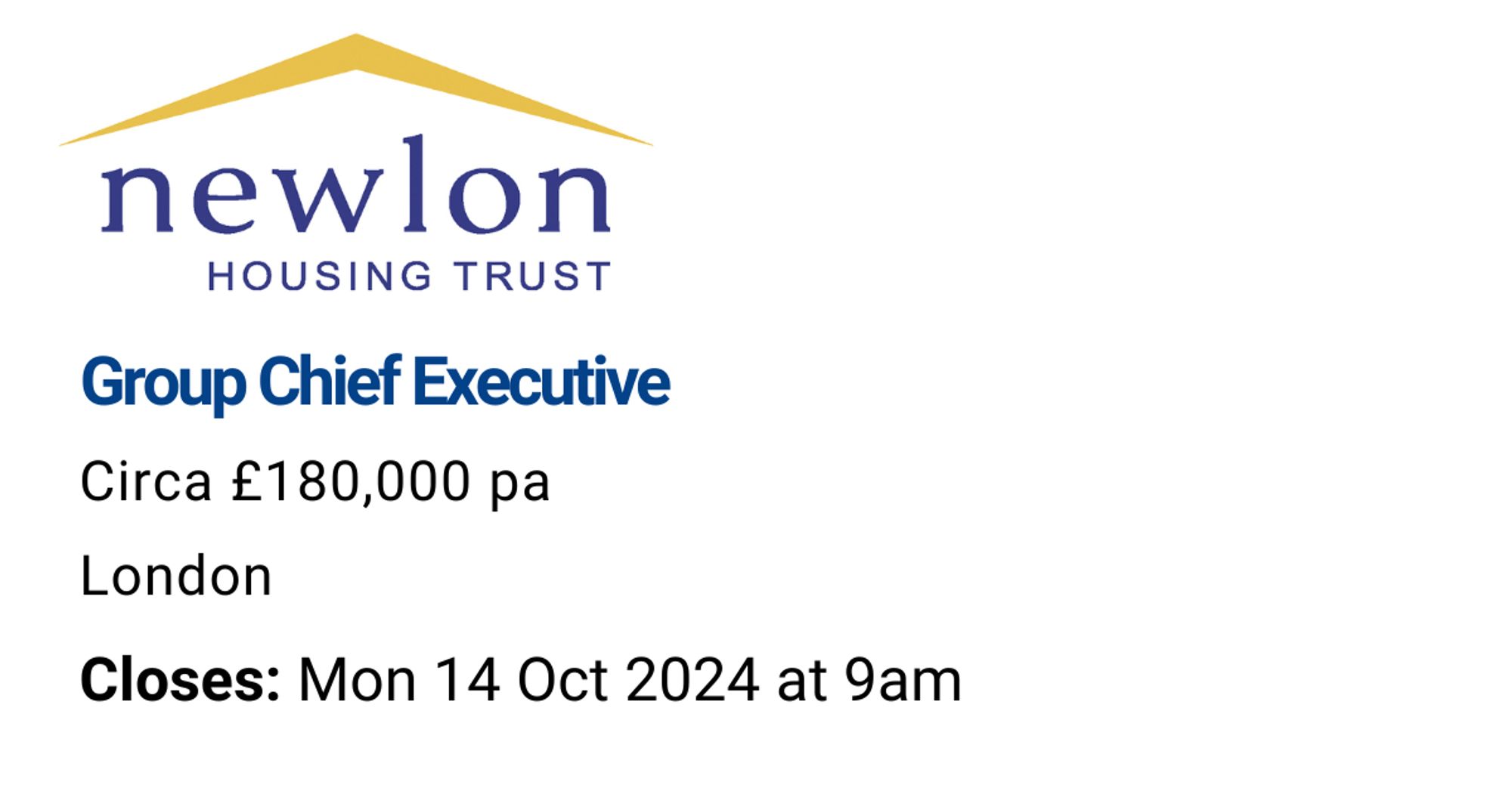 Group Chief Executive

Circa £180,000 pa

London

Closes: Mon 14 Oct 2024 at 9am