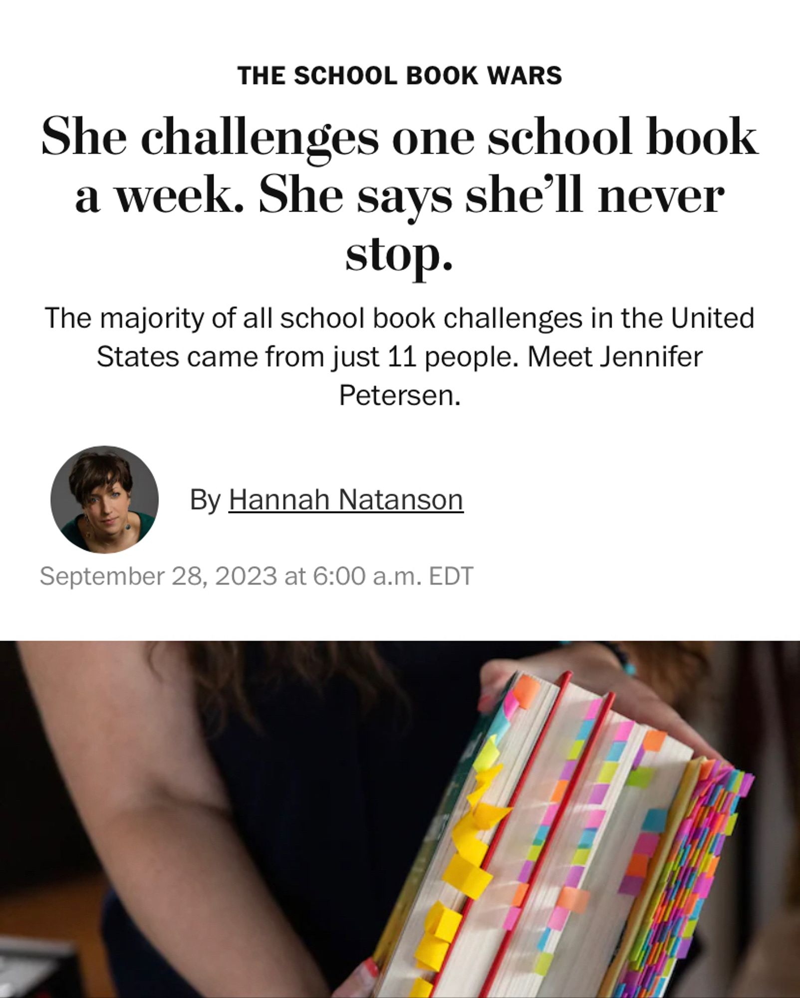 Screenshot of a Washington Post article titled “She challenges one school book a week. She says she’ll never stop.” - about a single person who, as of February, had already challenged 73 books in her Virginia school district