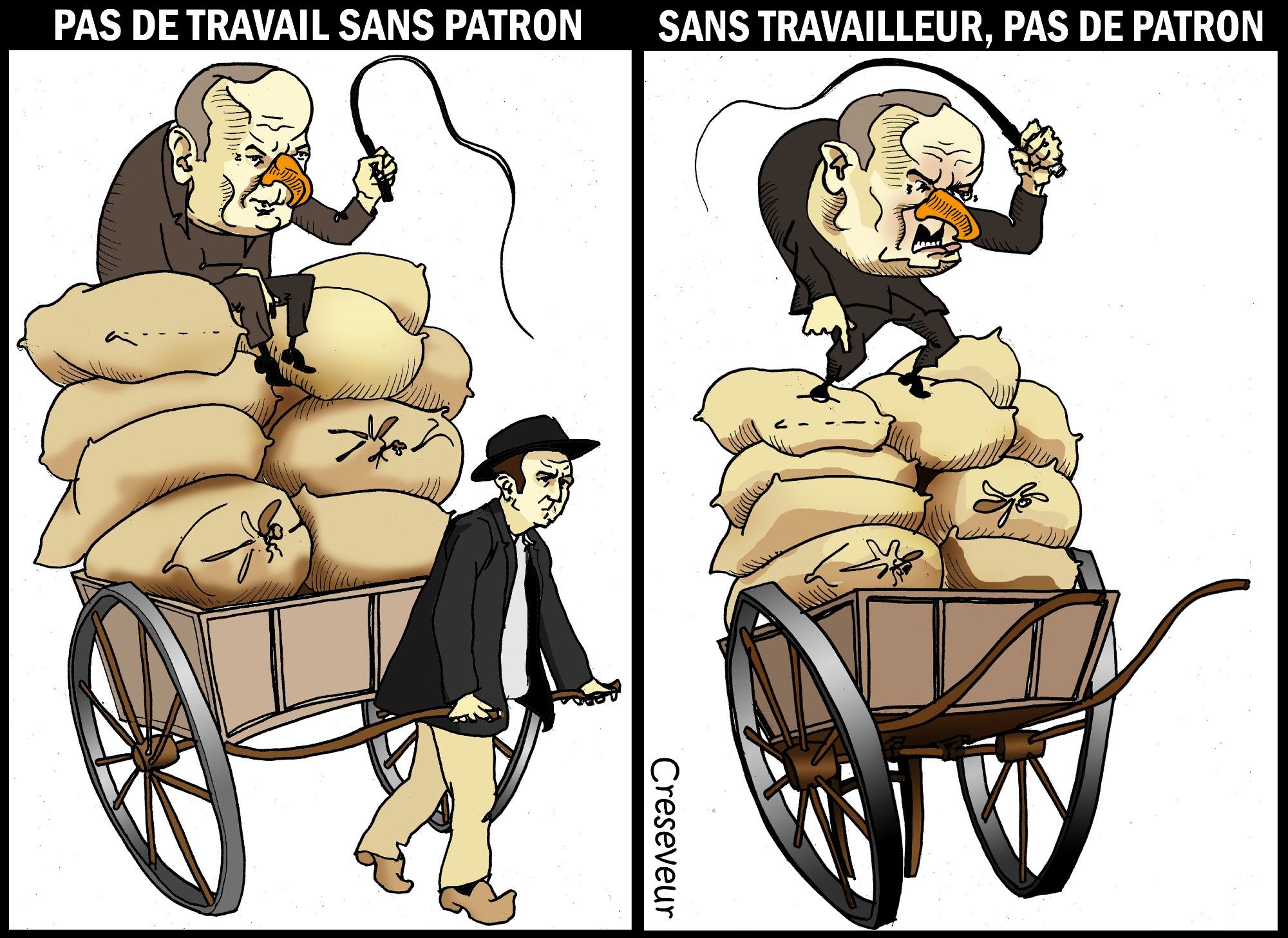 Caricature de Gattaz, ancien patron des patrons
Vignette 1: Il est en haut d'une charrette sur un tas de sacs. Elle est tirée à main nue par un homme qui avance comme une bête de somme sous les coups de fouets. 
Vignette 2: l'homme est parti . La charrette n'avance plus. Gattaz hurle en brandissant son fouet.