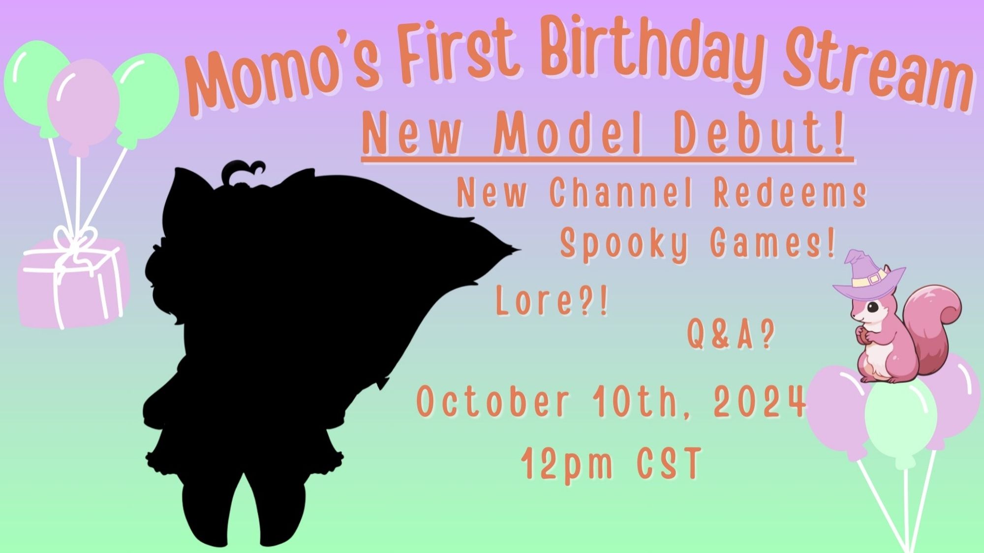 Birthday stream: October 10th, 2024 12pm cst