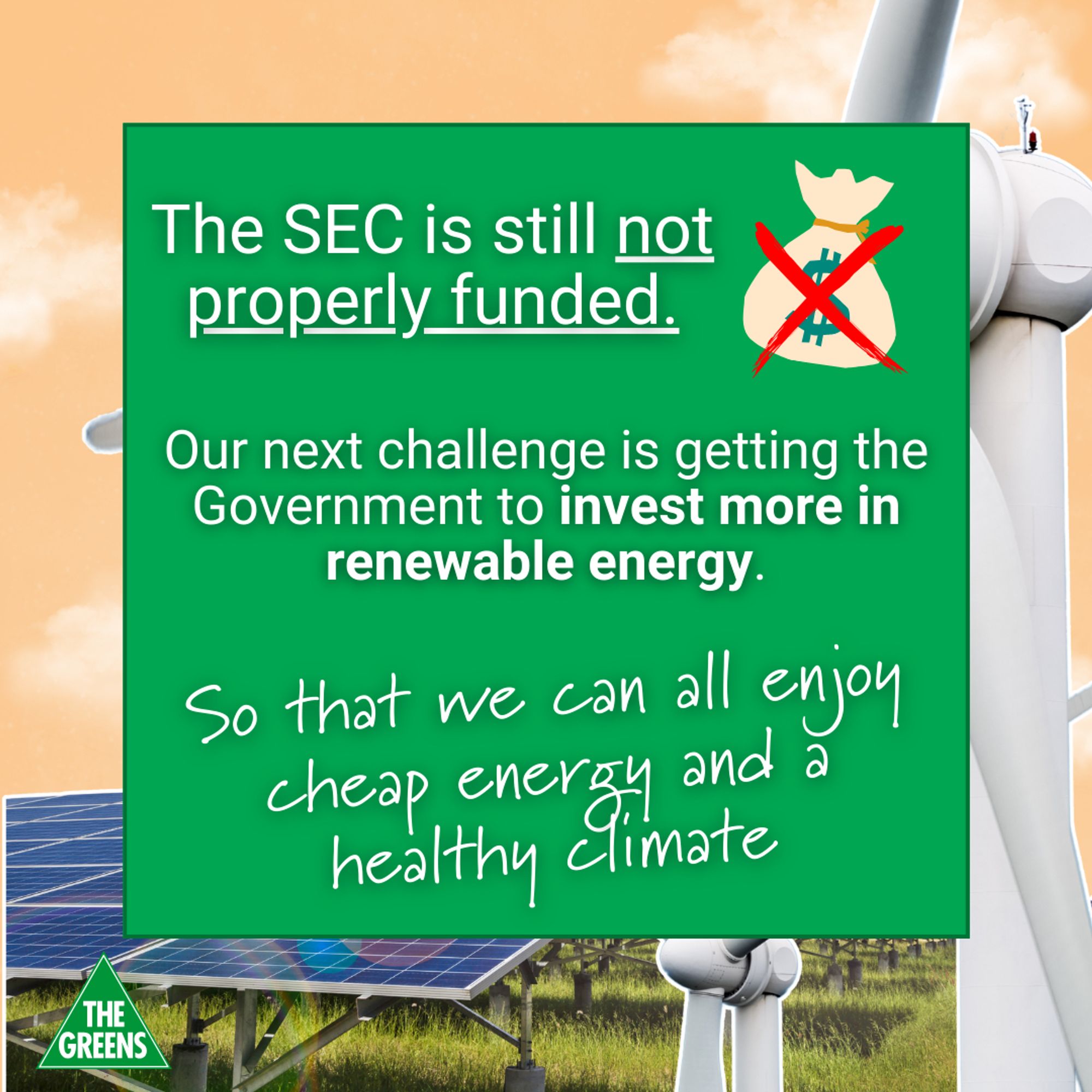 Tile reading "The SEC is still not properly funded. Our next challenge is getting the Government to invest more in renewable energy. So that we can all enjoy cheap energy and a healthy climate."