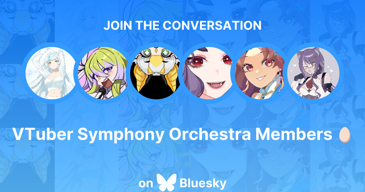 The image shows a blue background with the words "Join the conversation, VTuber Symphony Orchestra Members on Bluesky"