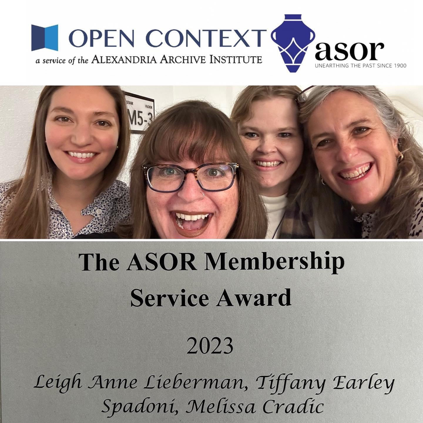 Melissa Cradic, Leigh Ann Lieberman, Tiffany and Sarah Kansa smile excitedly above text that reads the ASOR membership service award 2023