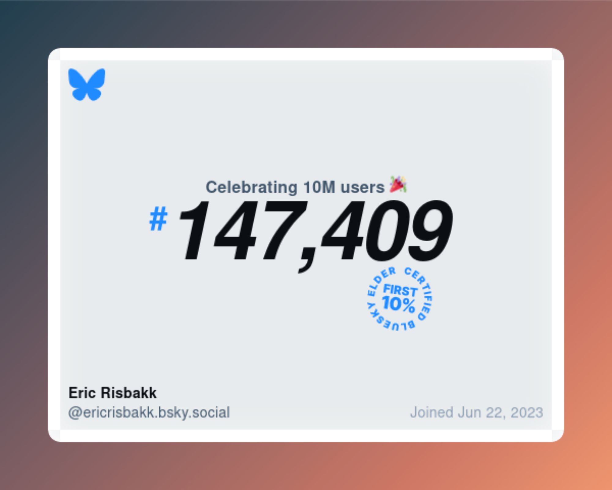 BSky celebrating 10M users: @ericrisbakk.bsky.social is #147,409 to join.
Joined June 22, 2023.