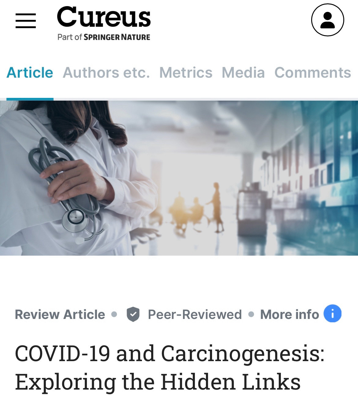 Cureus
Part of SPRINGER NATURE

COVID-19 and Carcinogenesis:
Exploring the Hidden Links