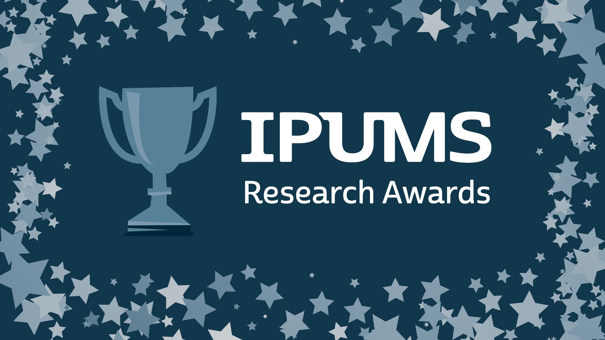 Picture of a trophy surrounded by stars and the text IPUMS Research Awards