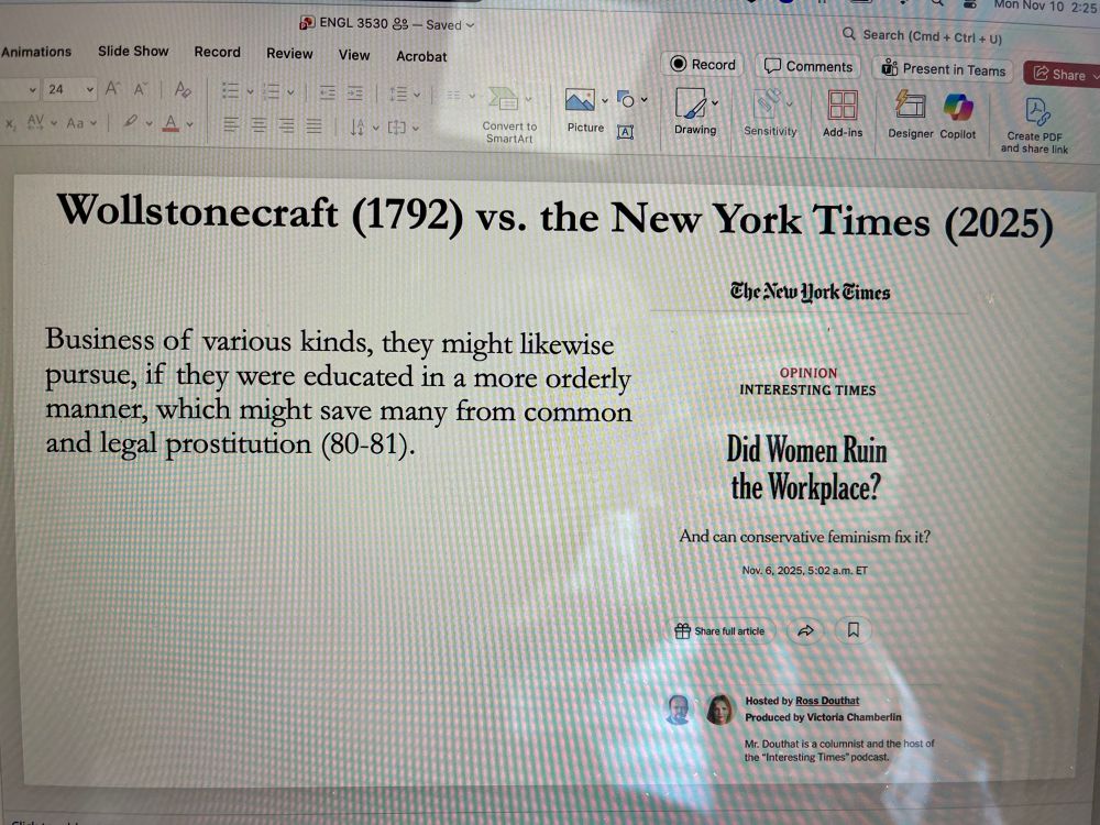 Quote from A Vindication of the Rights of Woman (1792) about how women could pursue business if they were educated better and a New York Times op ed asking if women ruined the workplace. 