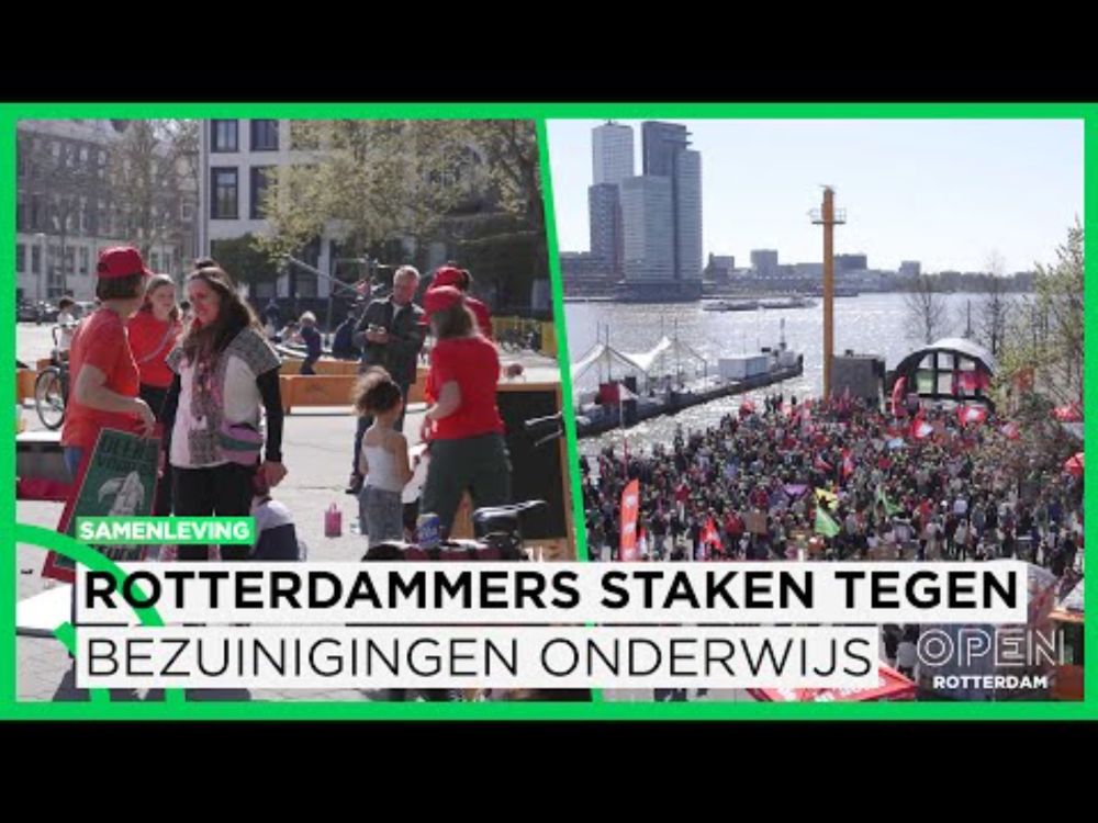 Rotterdammers staken tegen bezuinigingen hoger onderwijs | TRENDING