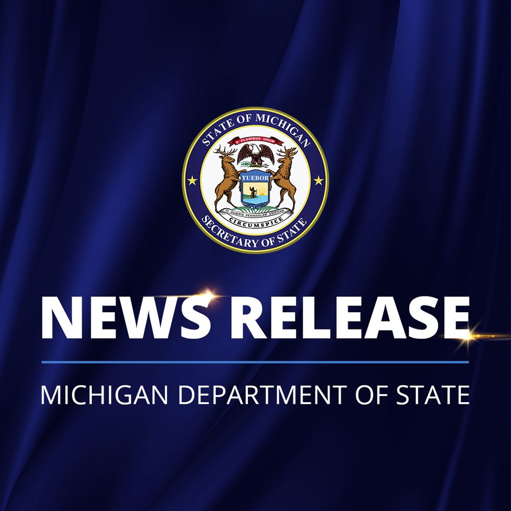 News Release
Michigan Department of State
Official Secretary of State seal