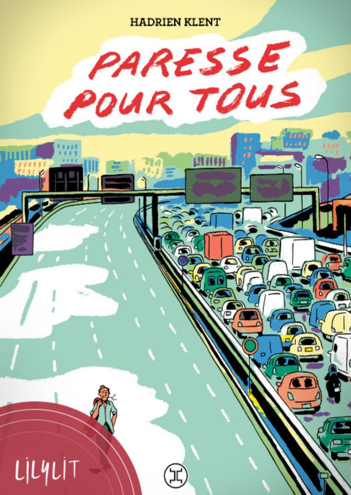 « Paresse pour tous » : utopie politique