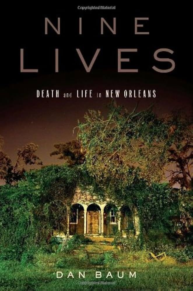 Nine Lives by Dan Baum