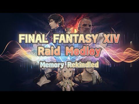 Final Fantasy XIV Raid Medley: Memory Rekindled