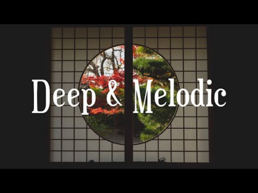 Deep Selections 016 - Deep House, Progressive House, Melodic Techno