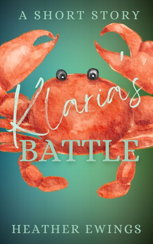 Book cover: Klaria’s Battle by Heather Ewings