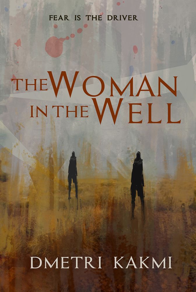 Book cover: The Woman in the Well by Dmetri Kakmi