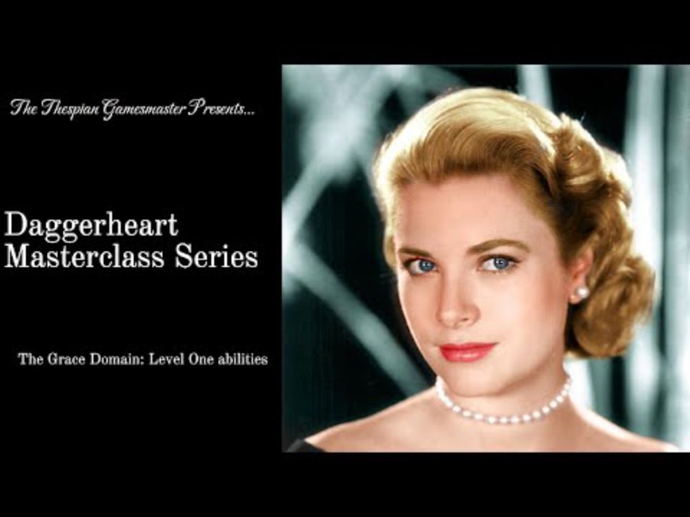 The Thespian Gamesmaster Presents: Daggerheart Masterclass - Grace Level 1