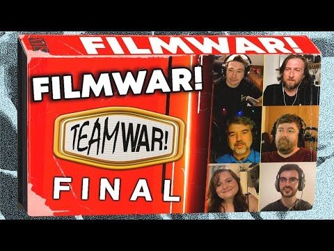 FILMWAR! - 318 - TEAMWAR // 2025 FINAL