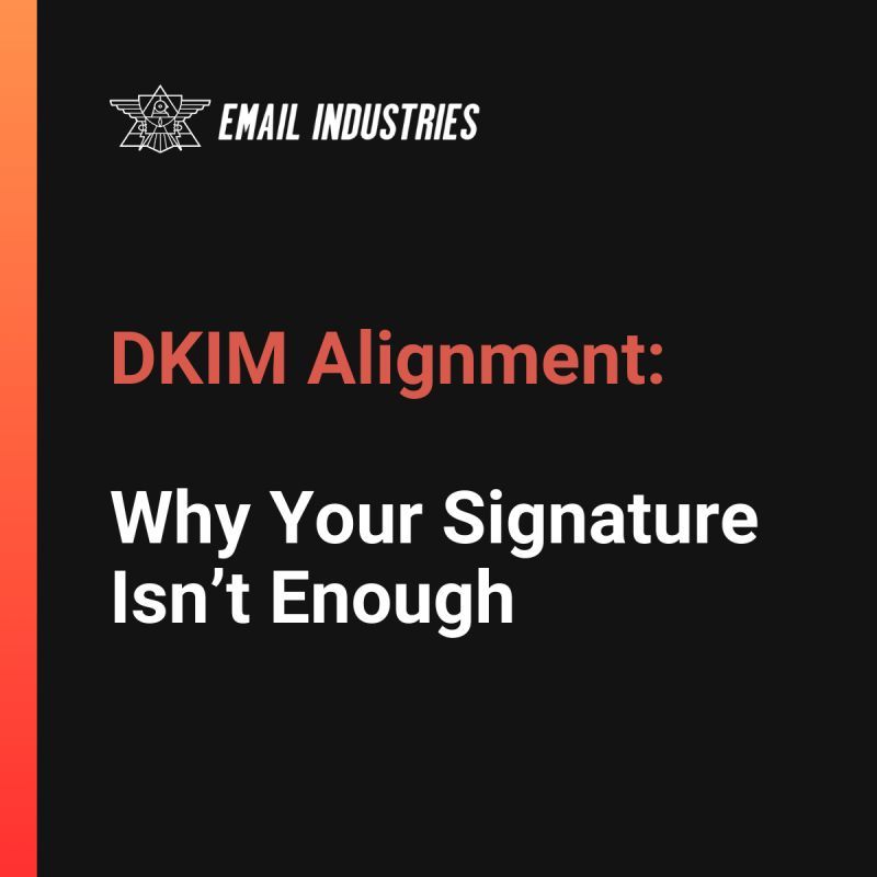 Your DKIM signature is valid, but here’s the catch: does it align? 

If the domain in the DKIM signature doesn’t match the domain in the From field, ISPs can’t verify the sender.

How can you fix this?

→ Align your DKIM signature domain with the domain in your From address.
→ Ensure your email authentication protocols line up perfectly to pass DMARC.

A small misalignment can ruin your email’s chance to be seen.
→ Don’t let a mismatched domain keep your emails out of the inbox.

♻️ Share this to help others improve their email performance.
✚ Follow Email Industries for more email marketing tips!
