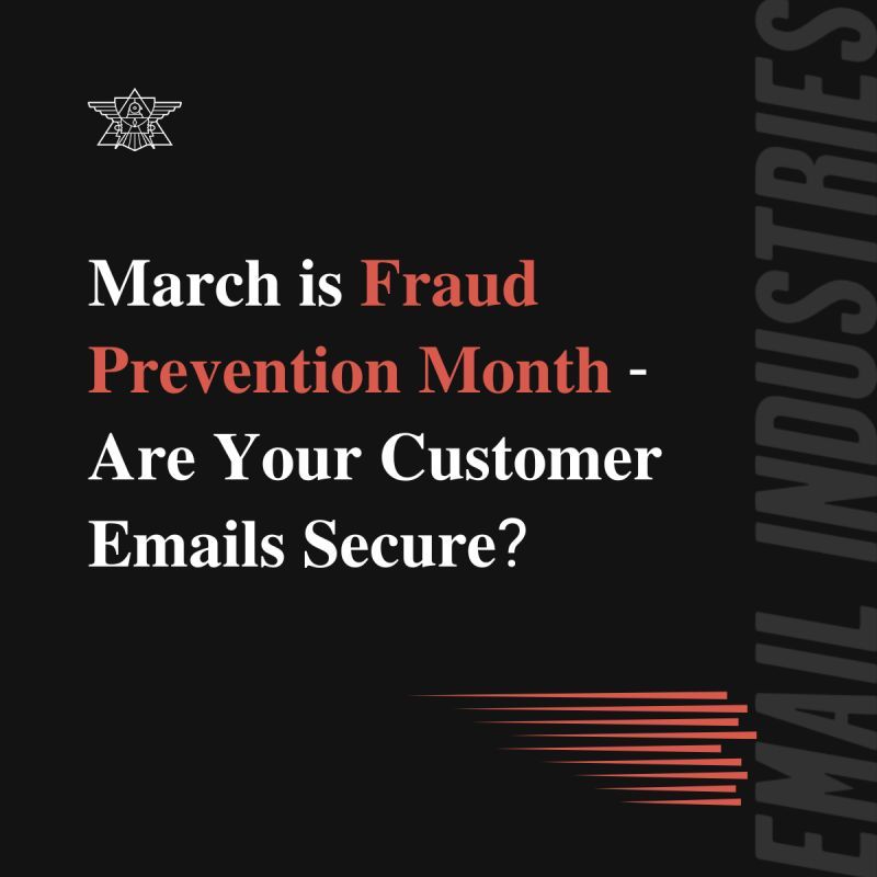𝐌𝐚𝐫𝐜𝐡 𝐢𝐬 𝐅𝐫𝐚𝐮𝐝 𝐏𝐫𝐞𝐯𝐞𝐧𝐭𝐢𝐨𝐧 𝐌𝐨𝐧𝐭𝐡 - 𝐀𝐫𝐞 𝐘𝐨𝐮𝐫 𝐂𝐮𝐬𝐭𝐨𝐦𝐞𝐫 𝐄𝐦𝐚𝐢𝐥𝐬 𝐒𝐞𝐜𝐮𝐫𝐞?

You might think your customer emails are safe, but they could be exposed without you realizing it.
Sending unencrypted emails or using outdated software is like leaving the door open for hackers.
One simple mistake - like forwarding an email to the wrong person, can put customer data at risk.

By the time you realize, it could be too late.

This Fraud Prevention Month, double-check your email security. 
Update your systems and make sure your team knows the drill.

How to Improve Your Email Security and Deliverability:

• Email Deliverability Audit
↳We’ll help spot any vulnerabilities in your email systems.

• Guidance from Experts
↳Get a plan to address risks and improve email security.

• Support for Remediation
↳Our team will help implement fixes and keep your emails secure.
Take action now!

Speak with a deliverability expert at Email Industries and schedule your email audit. 

Protect customer data and get your emails where they need to go.
