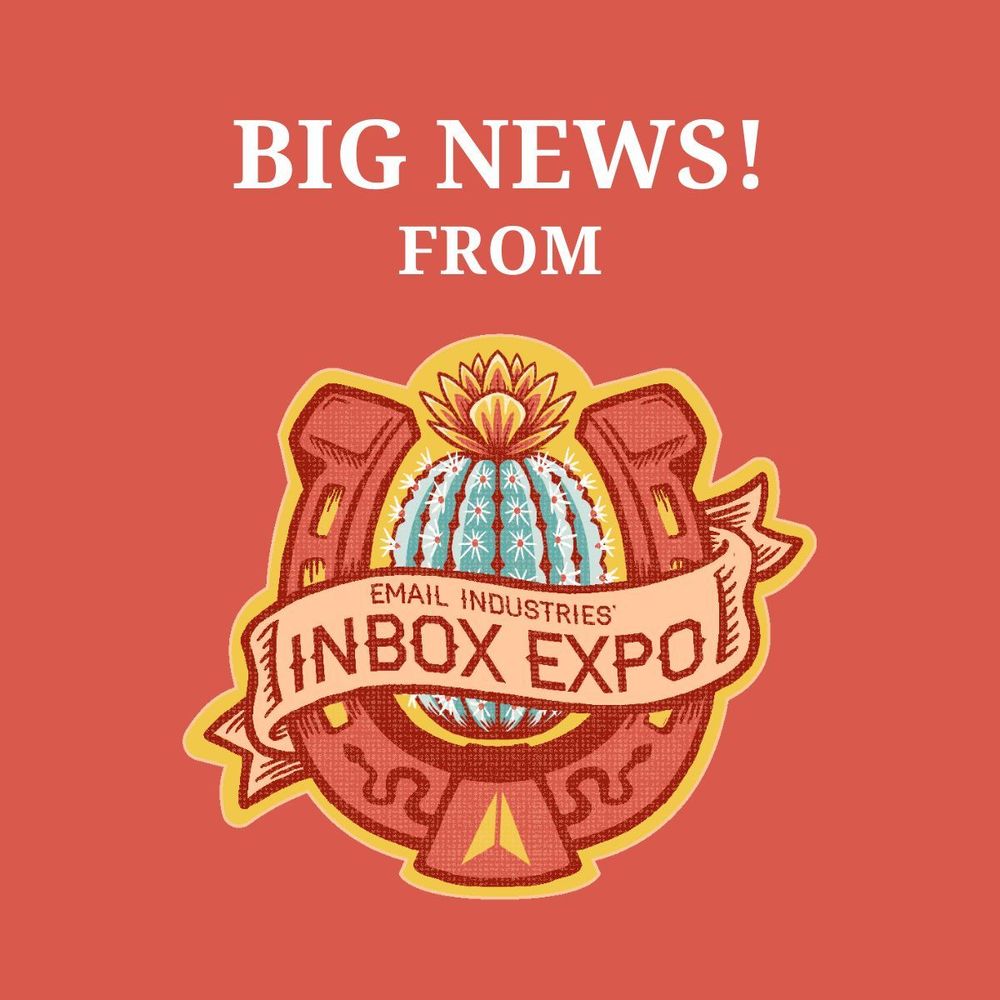 Almost sold out... but we’ve got good news! 🎉

Due to overwhelming interest in this year’s Inbox Expo, we’ve decided to open an extra set of tickets! 

This isn’t just marketing talk — we’re genuinely excited (and a little blown away) by the level of enthusiasm this year. Thank you! 🙏

If you were thinking about joining us, now’s your chance to grab a ticket before they’re gone (again).

You have only 26 days left, so hurry up!