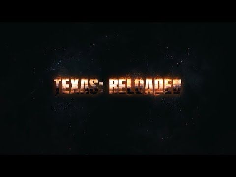 Texas Reloaded - Greatest joint campaign ad in history