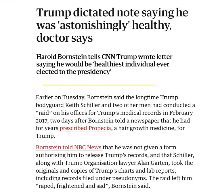 Screenshot of 2018 Guardian article headlined: Trump dictated note saying he was 'astonishingly' healthy, doctor says
This article is more than 7 years old
Harold Bornstein tells CNN Trump wrote letter saying he would be ‘healthiest individual ever elected to the presidency’