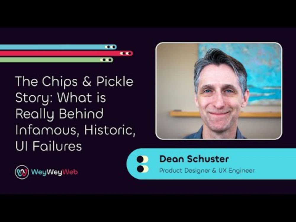 The Chips & Pickle Story: What is Really Behind Infamous, Historic, UI Failures by Dean Schuster