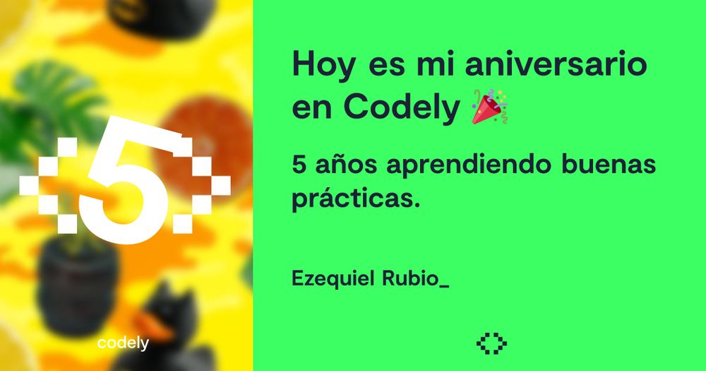 Imagen de celebración por mi quinto aniversario en Codely
