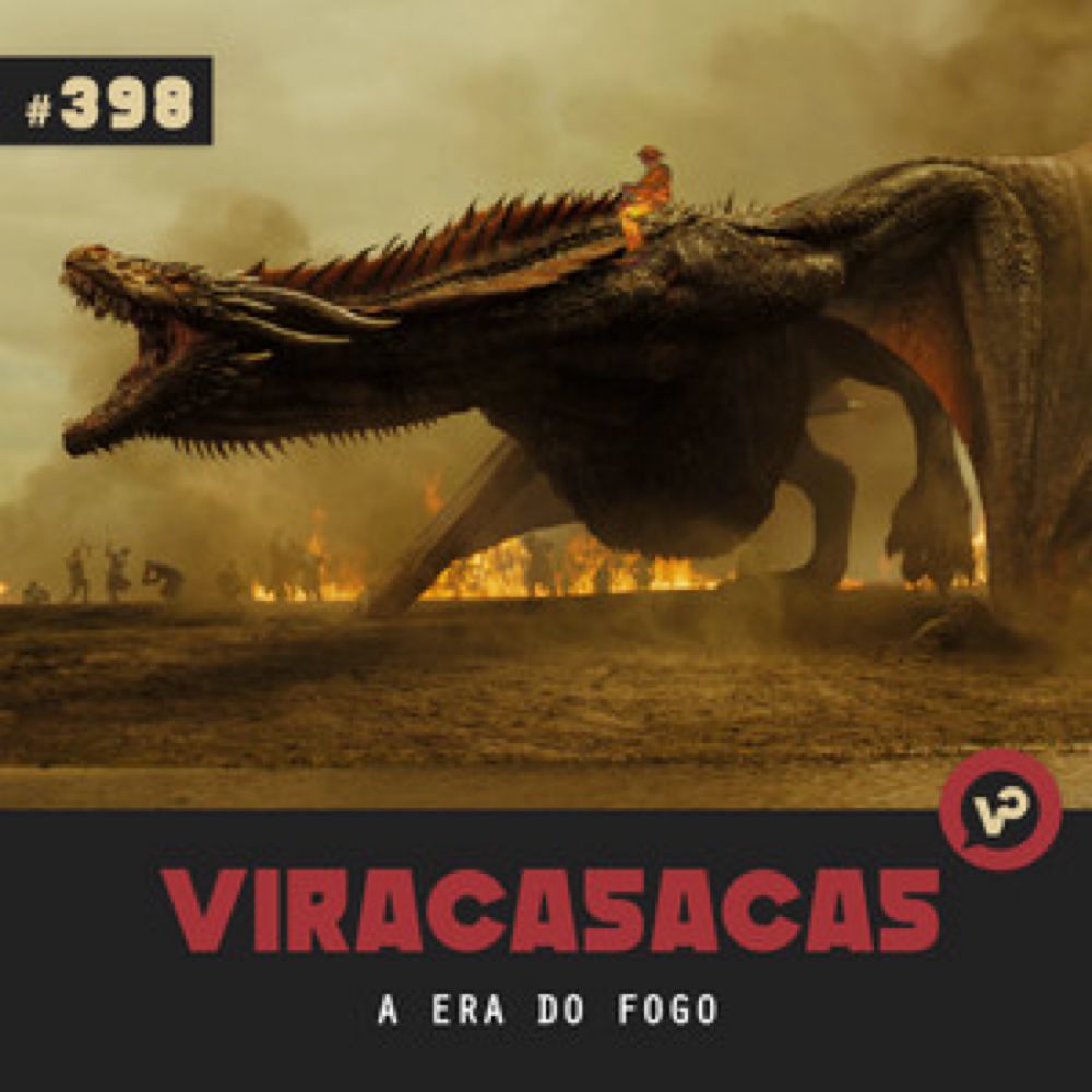 #398 A Era do Fogo - com Sabrina Fernandes