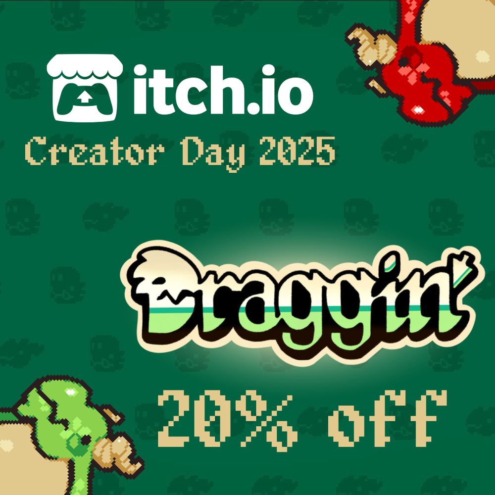 A graphic displays "itch.io Creator Day 2025! Draggin' 20% off" with a couple Draggins poking their heads in the corners.

Alagard Font by Hewett Tsoi