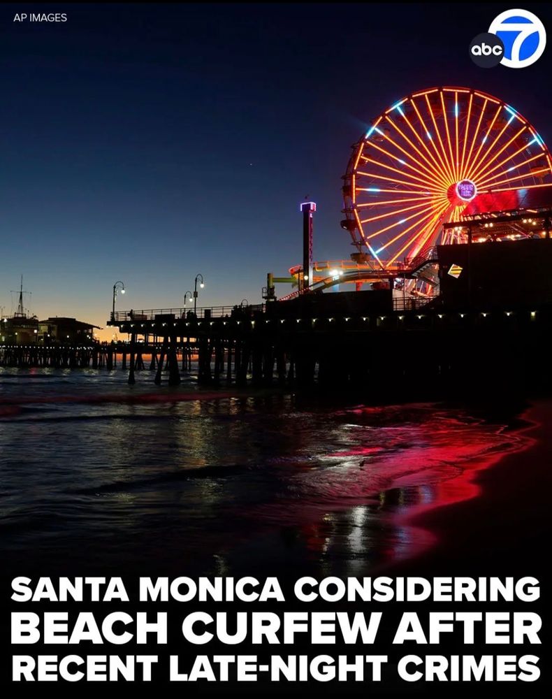 A screenshot of an image from abc7 news showing a picture of the Santa Monica Boulevard at dusk. Text on the bottom of the image reads "Santa Monica considering beach curfew after recent late-night crimes."