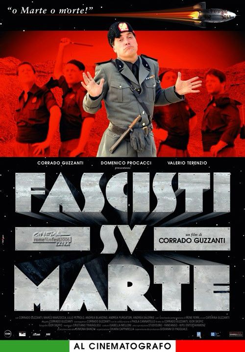 Film poster for “Fascisti su Marte” (“Fascists on Mars”).