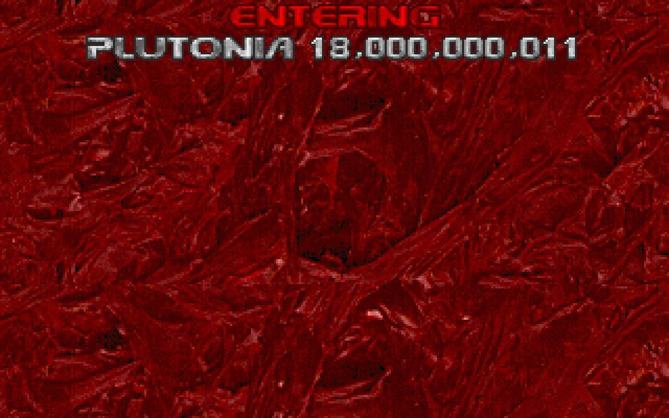 ENTERING: PLUTONIA 18,000,000,011