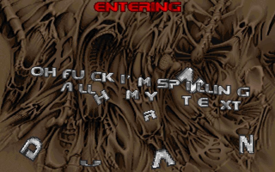 ENTERING: OH FUCK I'M SPILLING ALL MY TEXT