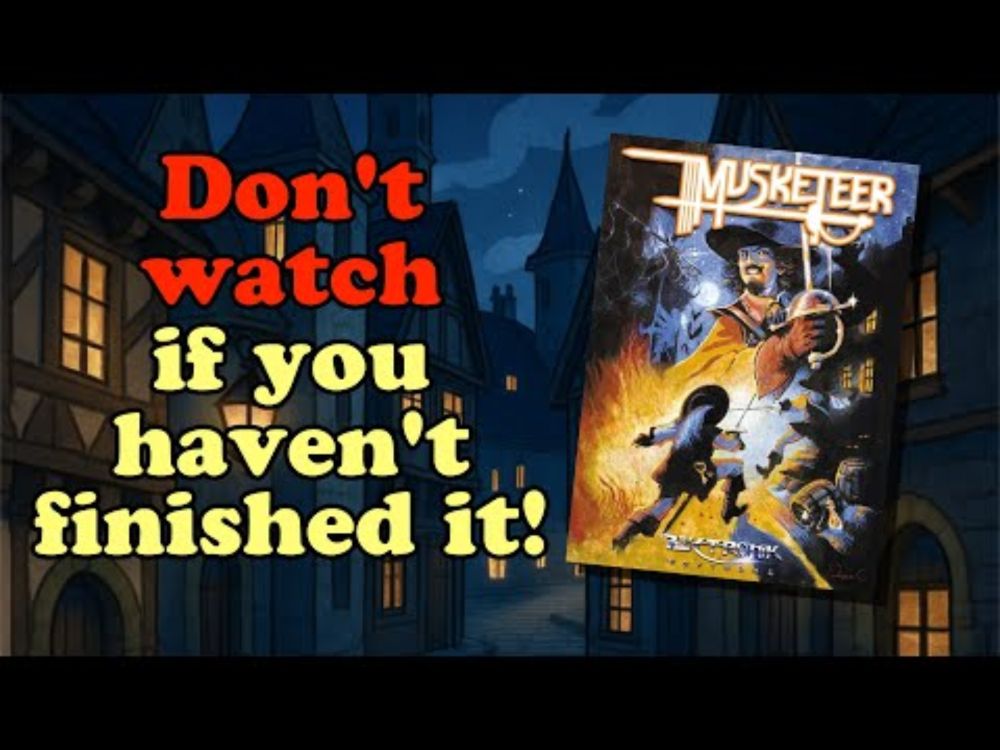 SPOILER ALERT!! Musketeer full playthrough & commentary