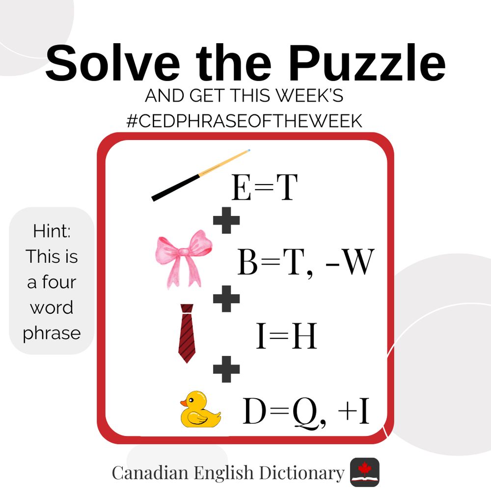 A rebus puzzle.  Cue E=T. Bow B=T, -W. Tie I=H. Duck D=Q, +I.