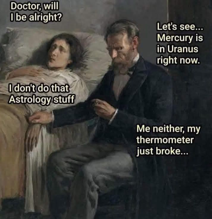 Rude joke about rectal thermometers.