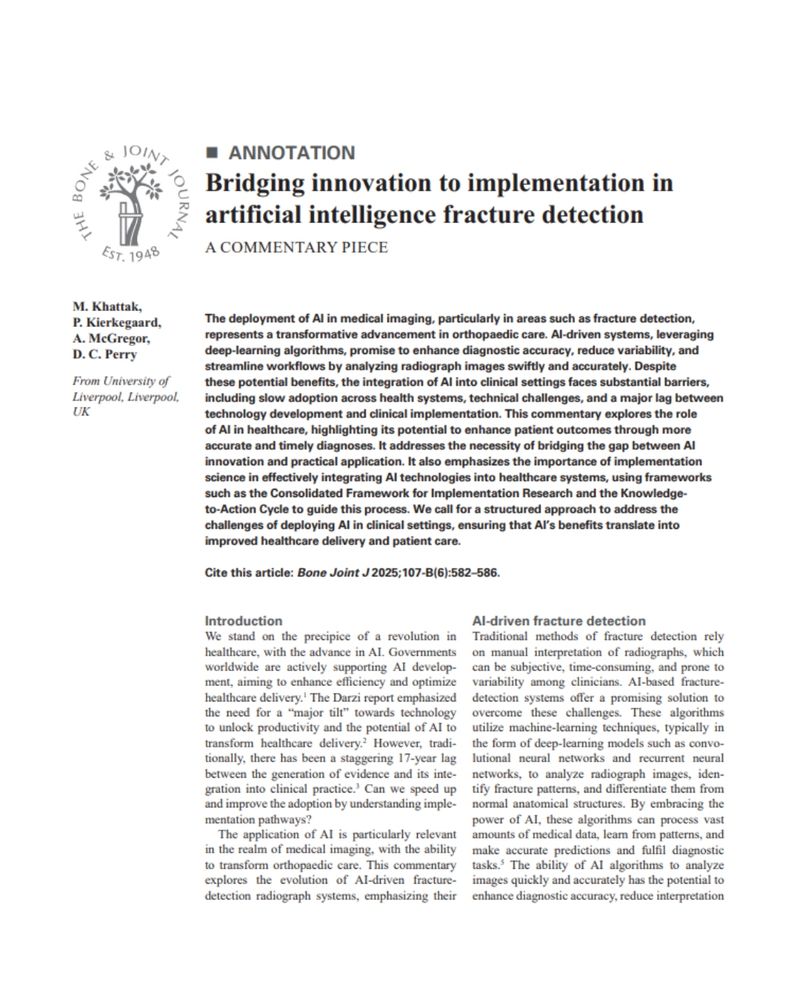 Abstract extract for article titled: Bridging innovation to implementation in artificial intelligence fracture detection.
The Bone & Joint Journal.