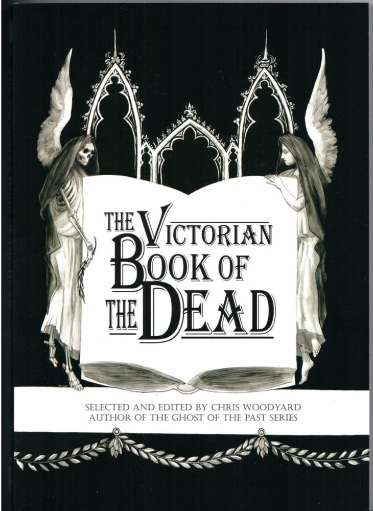 Black and white cover of The Victorian Book of the Dead with gothic arches and skeletal angel.