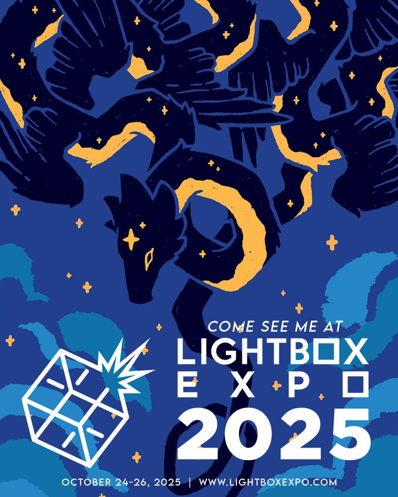 Illustration of my starcatcher piece with a winged serpent curling its tail around a star. Text reads "Come see me at LightBox Expo 2025, October 24-26, 2025, www.lightboxexpo.com"