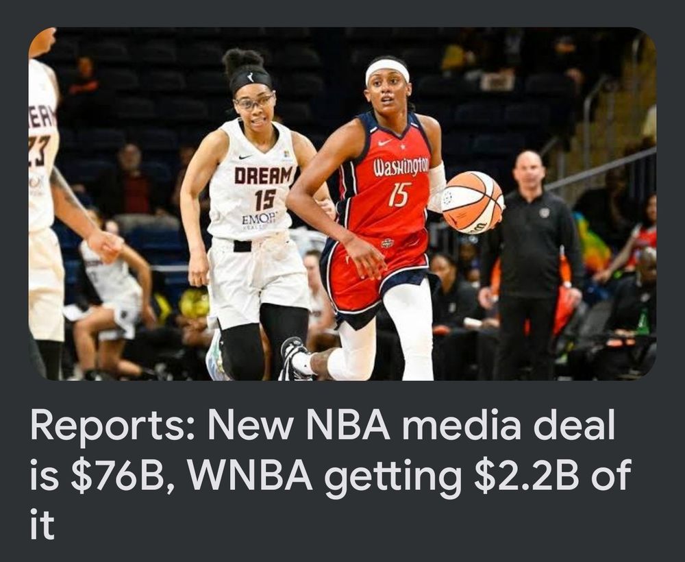Reports: new NBA media deal is 76 billion dollars, WNBA getting 2.2 billion of it