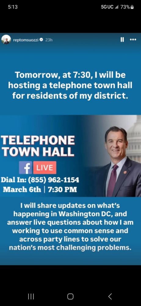 Flyer for Tom Suozzi Telephone town hall. Date is March 6 at 7:30 pm. Dial in phone number is 855-962-1154