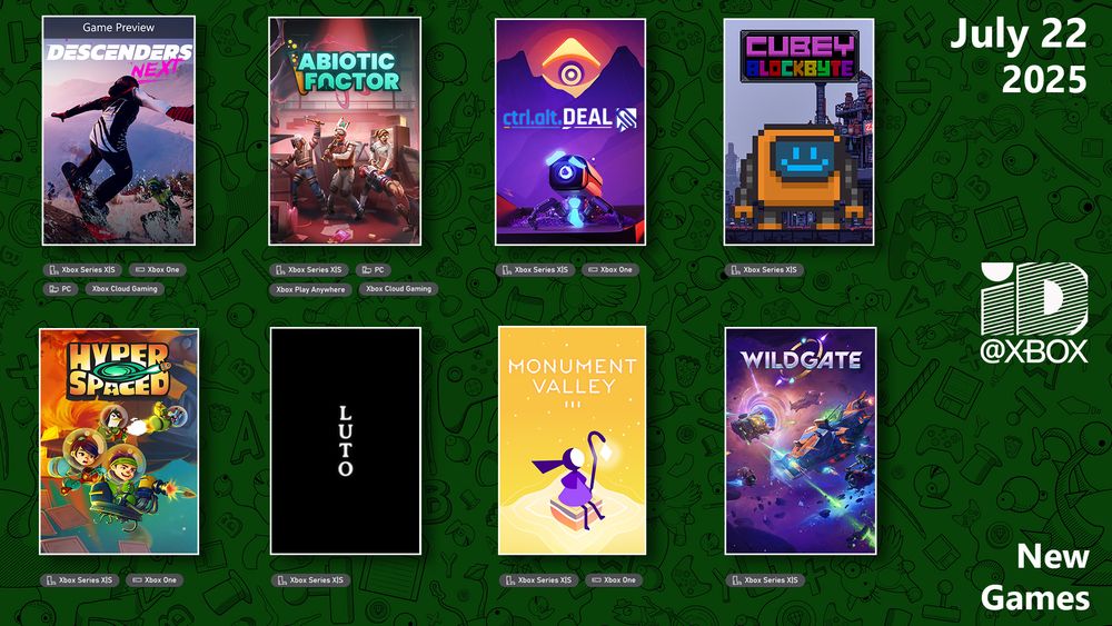 Indie Games Launching on Xbox on July 22, 2025:

Descenders Next
Abiotic Factor
Ctrl Alt Deal
Cubey: Blockbyte
Hyperspaced
Luto
Monument Valley 3
Wildgate