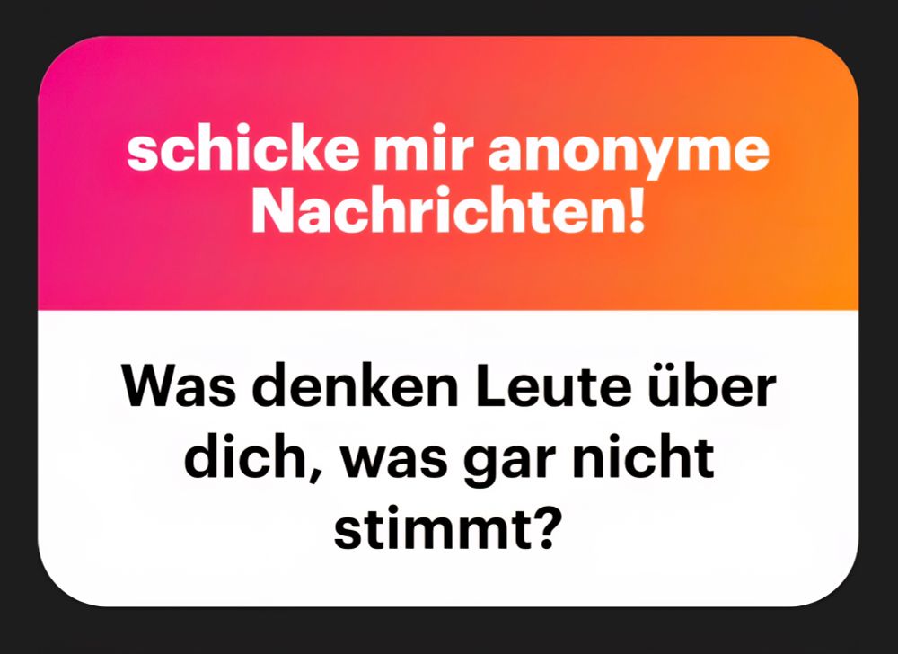 NGL: was denken Leute über dich was gar nicht stimmt?