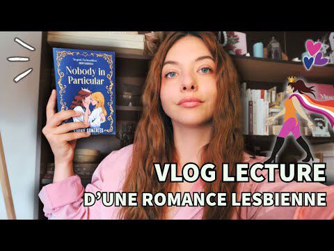 je t'emmène : LECTURE D'UNE ROMANCE LESBIENNE ❤️‍🔥 Nobody in Particular - Sophie Gonzales [NO SPOIL]