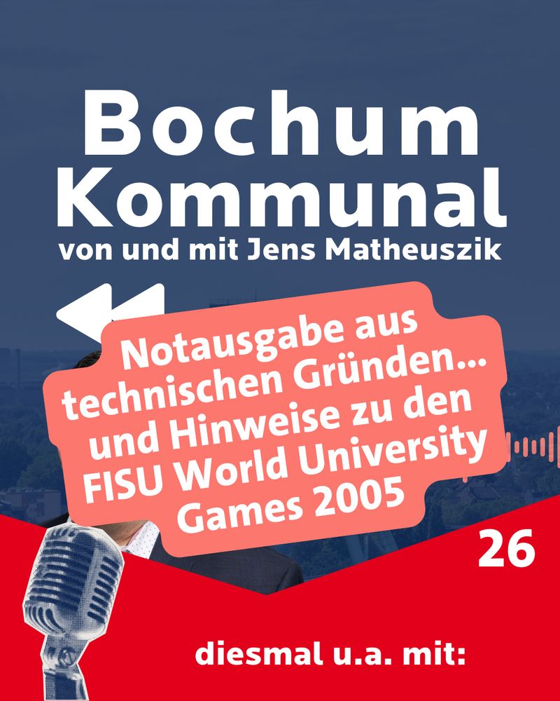 (Podcast-Cover) Bochum-Kommunal - von und mit Jens Matheuszik: Episode 26